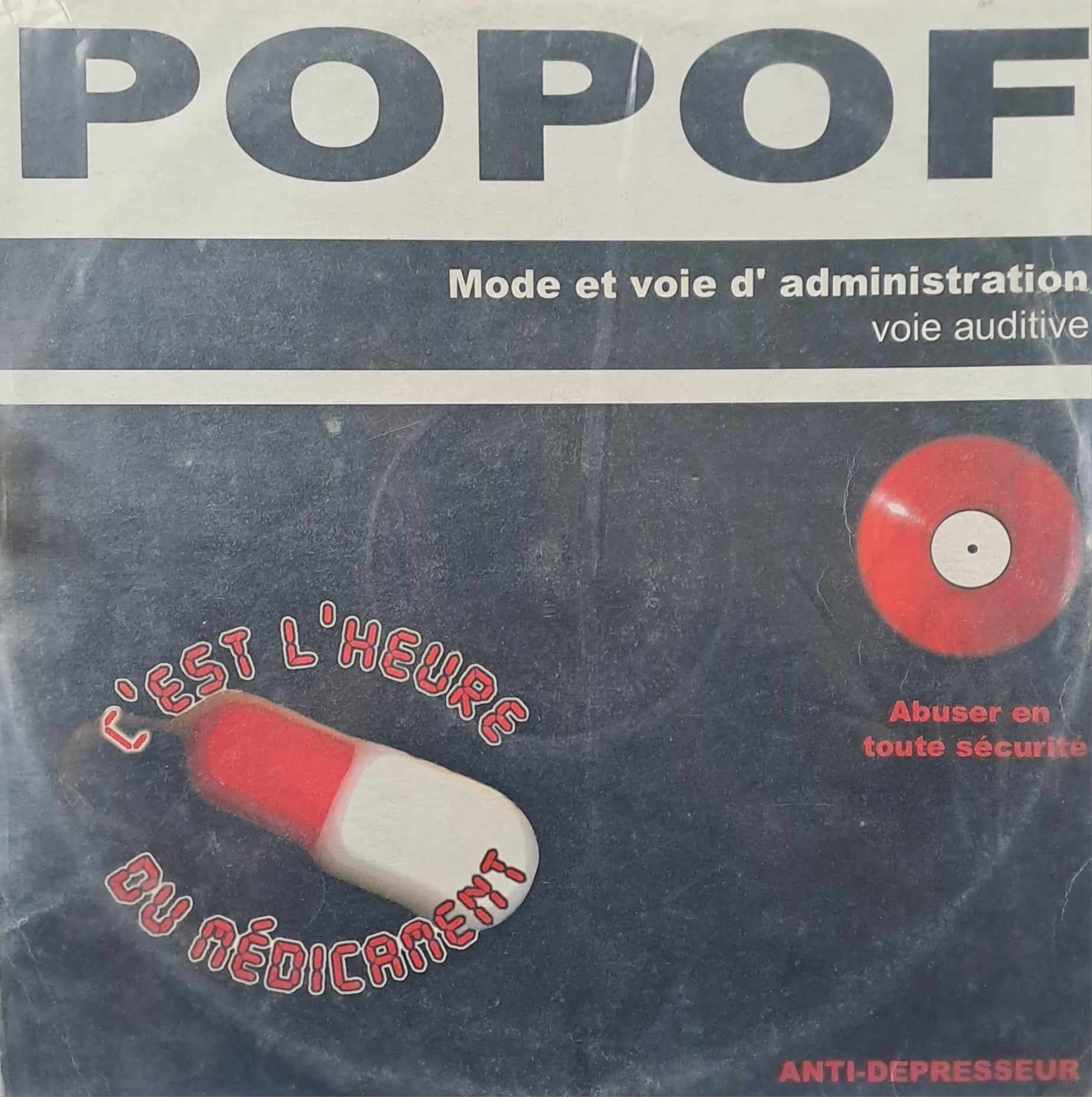 C'Est L'Heure Du Médicament - vinyle frenchcore